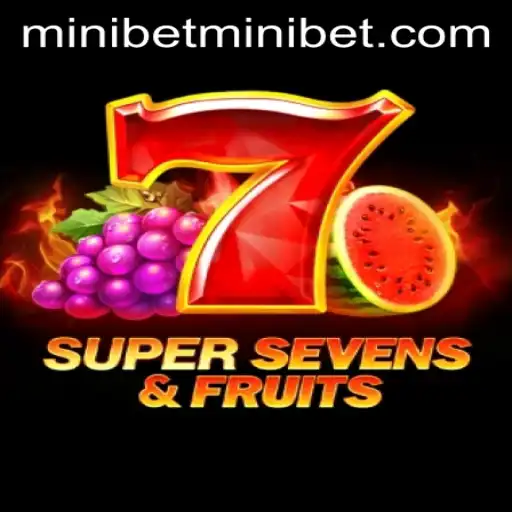 Exploring the Engaging World of 7SuperSevensFruits: A Detailed Guide