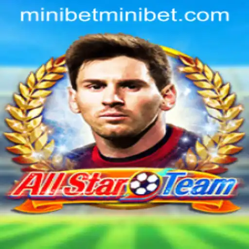 AllStarTeam: Revolutionizing Team Sports Gaming with MINIBET