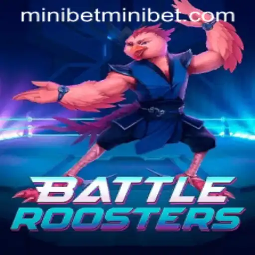 Unveiling BattleRoosters: A Comprehensive Look Into The Latest Gaming Sensation Featuring the MINIBET Mechanism
