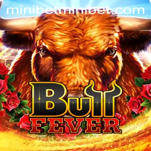 Explore the World of BullFever: A Thrilling Game with MINIBET