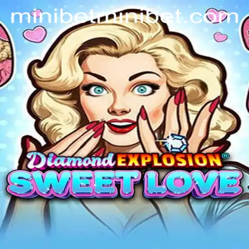 Discover the Thrills of DiamondExplosionSweetLove: A Gamer's Paradise