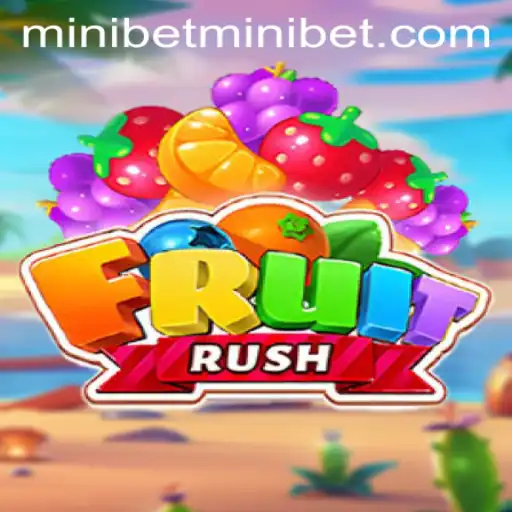 Experience the Excitement of FruitRush: Dive into the World of Gaming with MINIBET