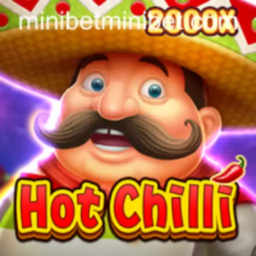HotChilli and the Exciting MINIBET Feature: A Complete Guide