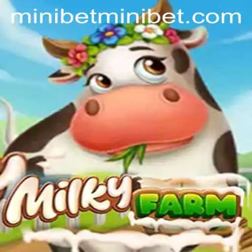 Discover the World of MilkyFarm: A New Gaming Adventure
