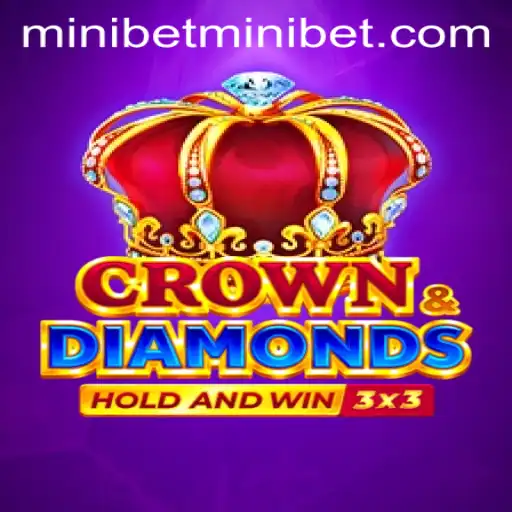 Exploring Crowndiamonds: A Thrilling Gaming Experience with MINIBET