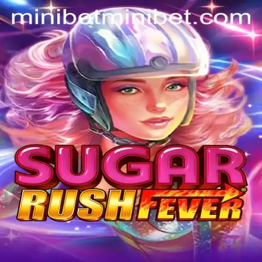 Enter the World of SugarRushFever: Your Minibet Adventure Awaits